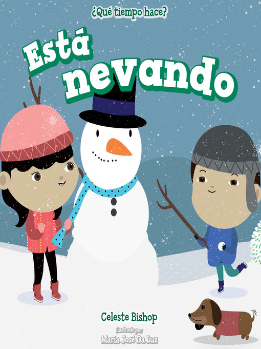Title details for Está nevando (It's Snowing) by Celeste Bishop - Wait list